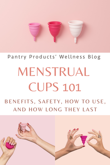 Menstrual Cups 101: Benefits, Safety, and How Long They Last