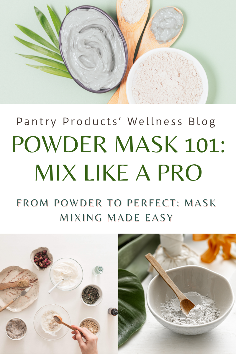 How to Mix Powder Face Masks for Best Results | Pantry Products
