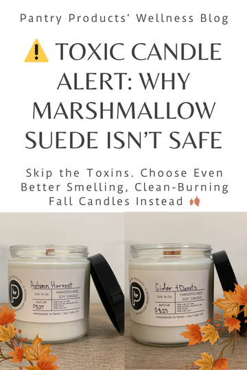 The Hidden Risks in Trendy Candles — What You Need to Know